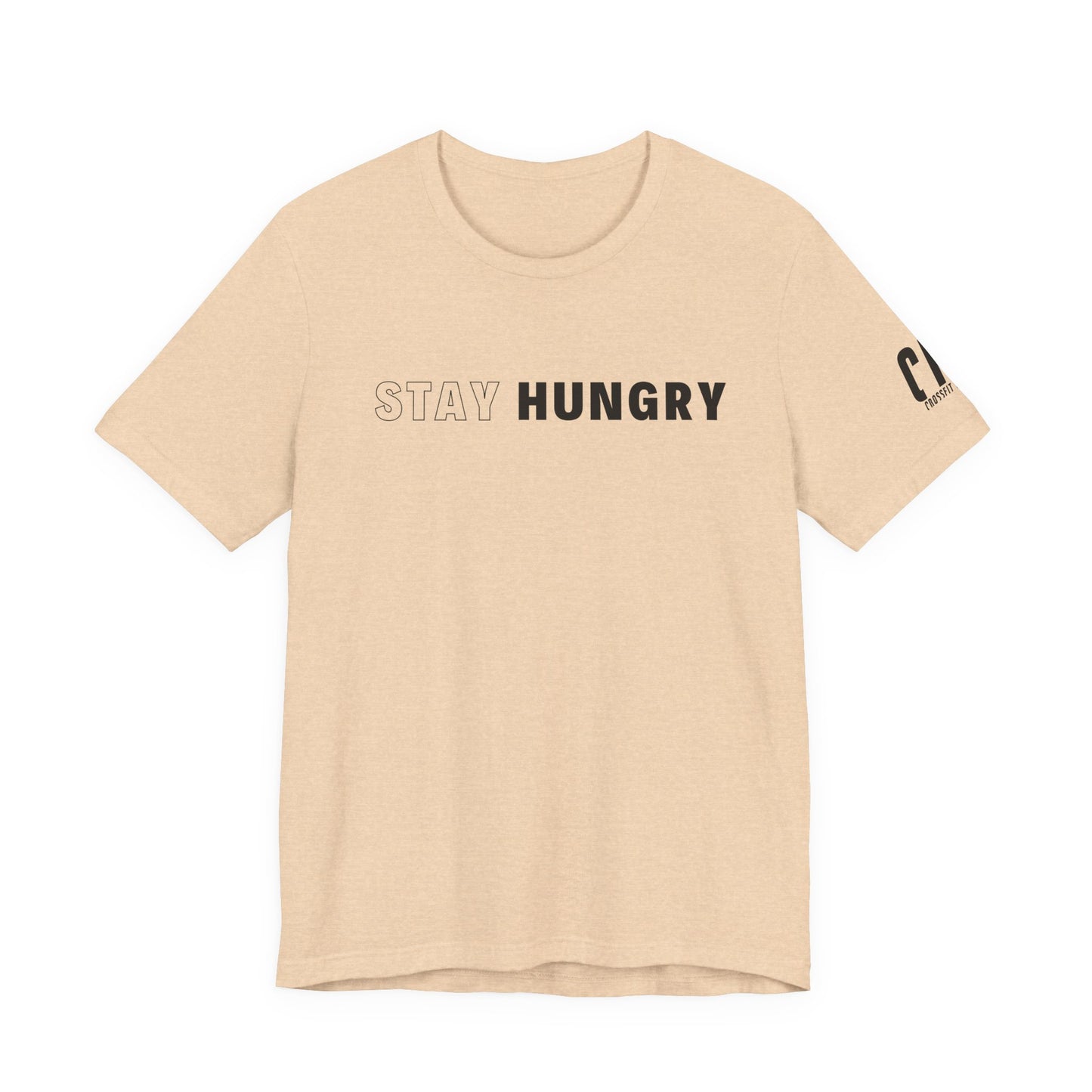 Stay Hungry T-Shirt