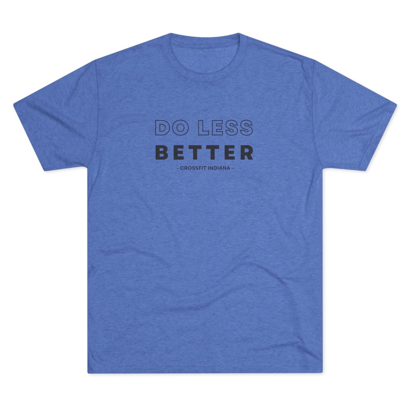 Do Less, Better Tee