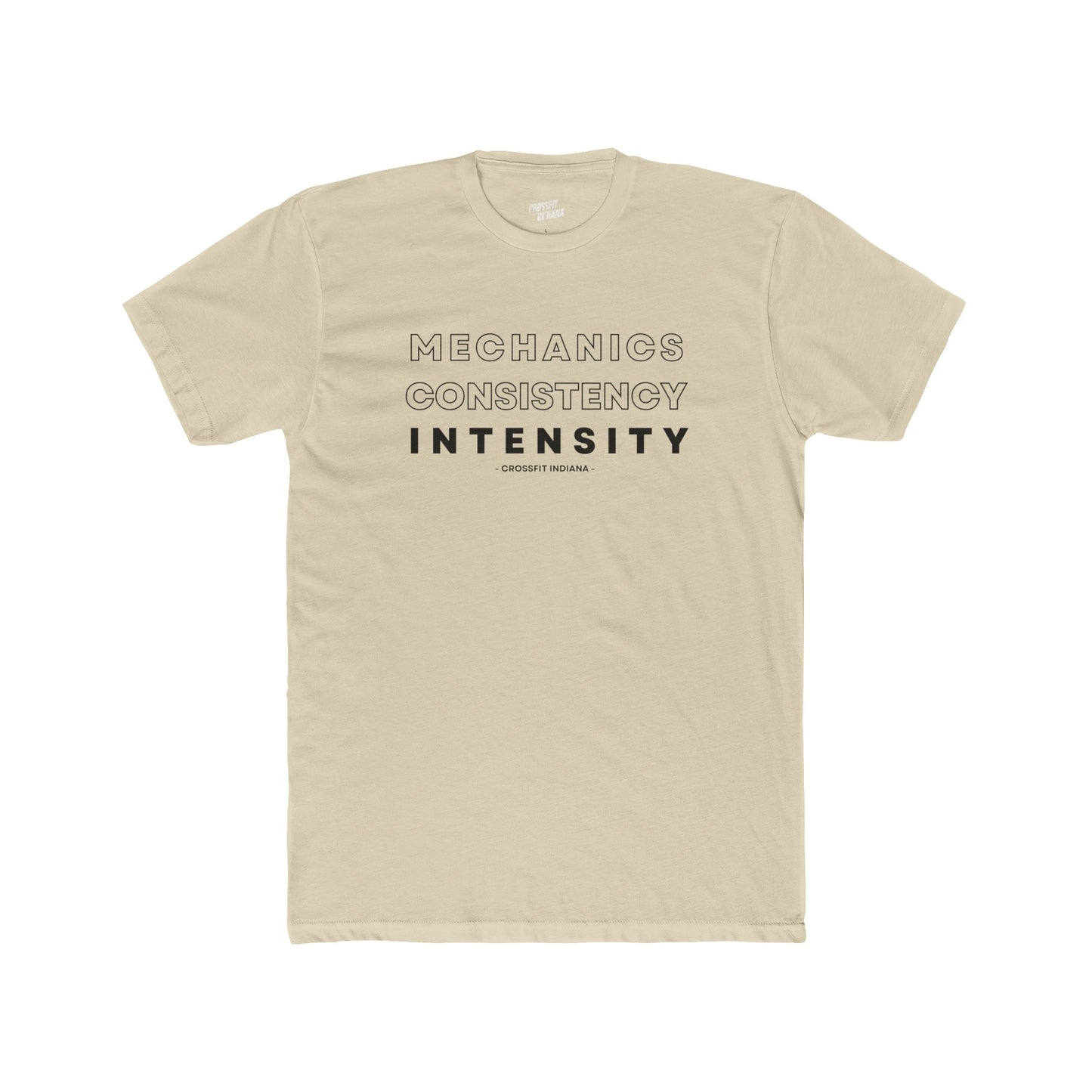 Mechanics, Consistency, Intensity T-Shirt