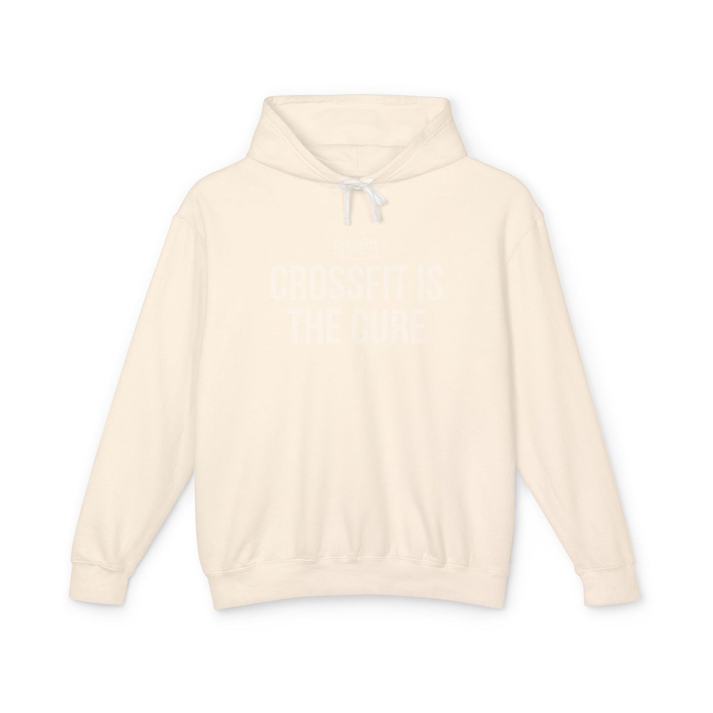 CrossFit Is The Cure Lightweight Hoodie