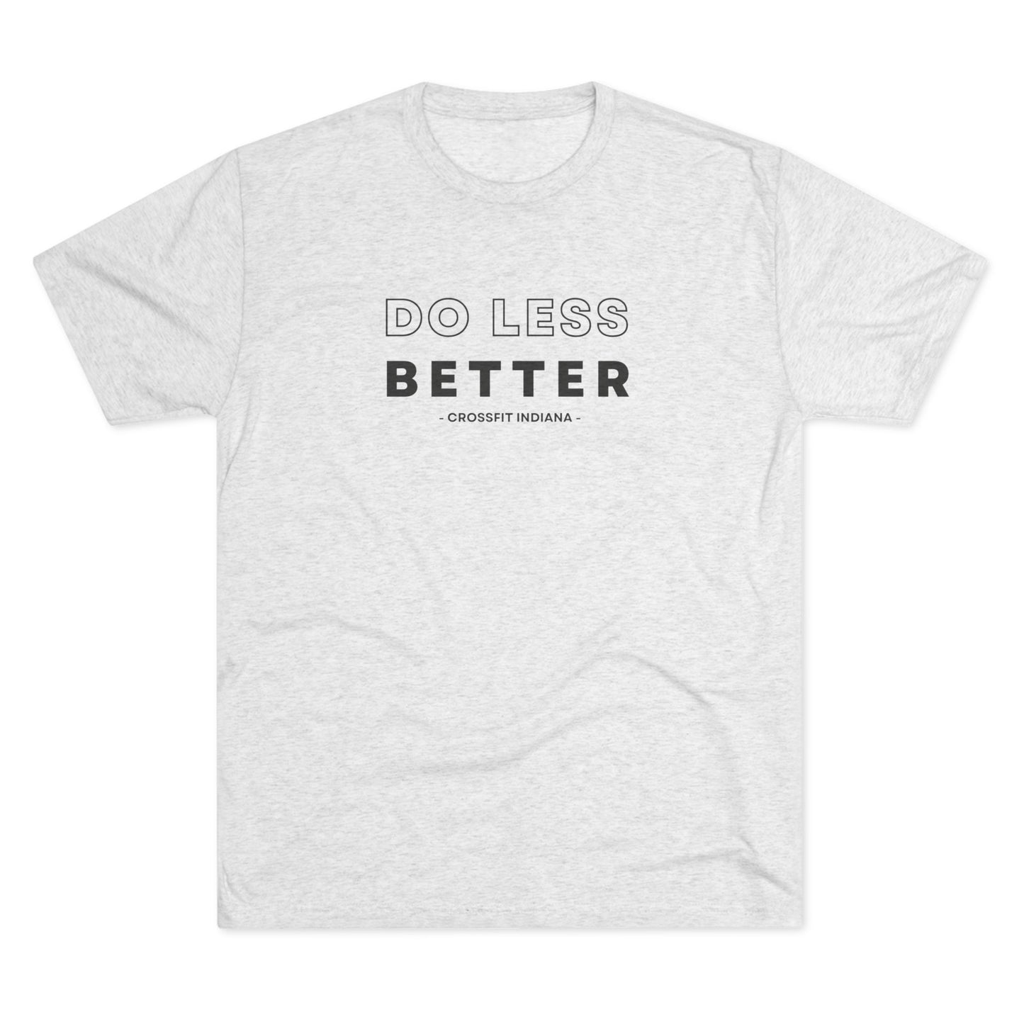 Do Less, Better Tee