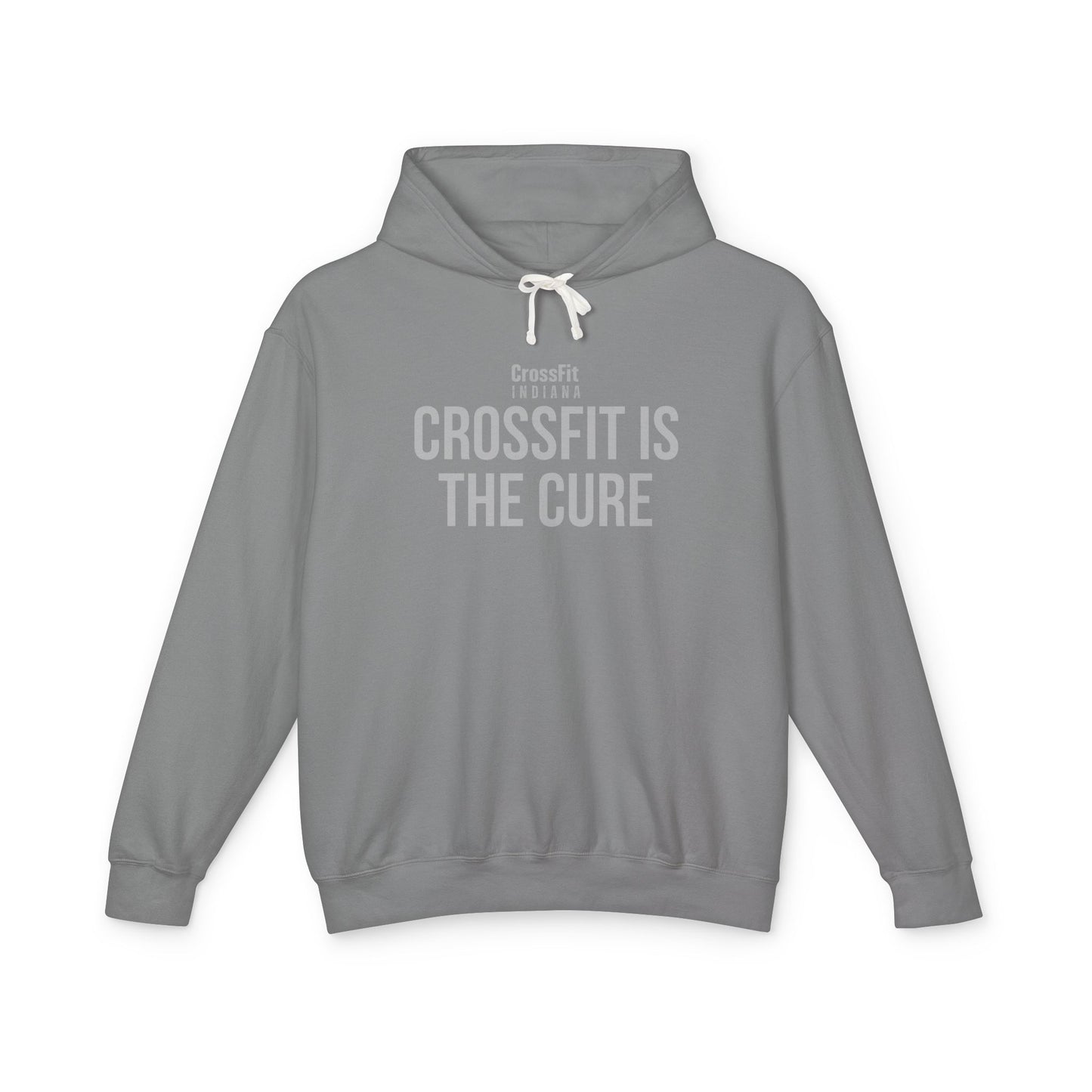 CrossFit Is The Cure Lightweight Hoodie