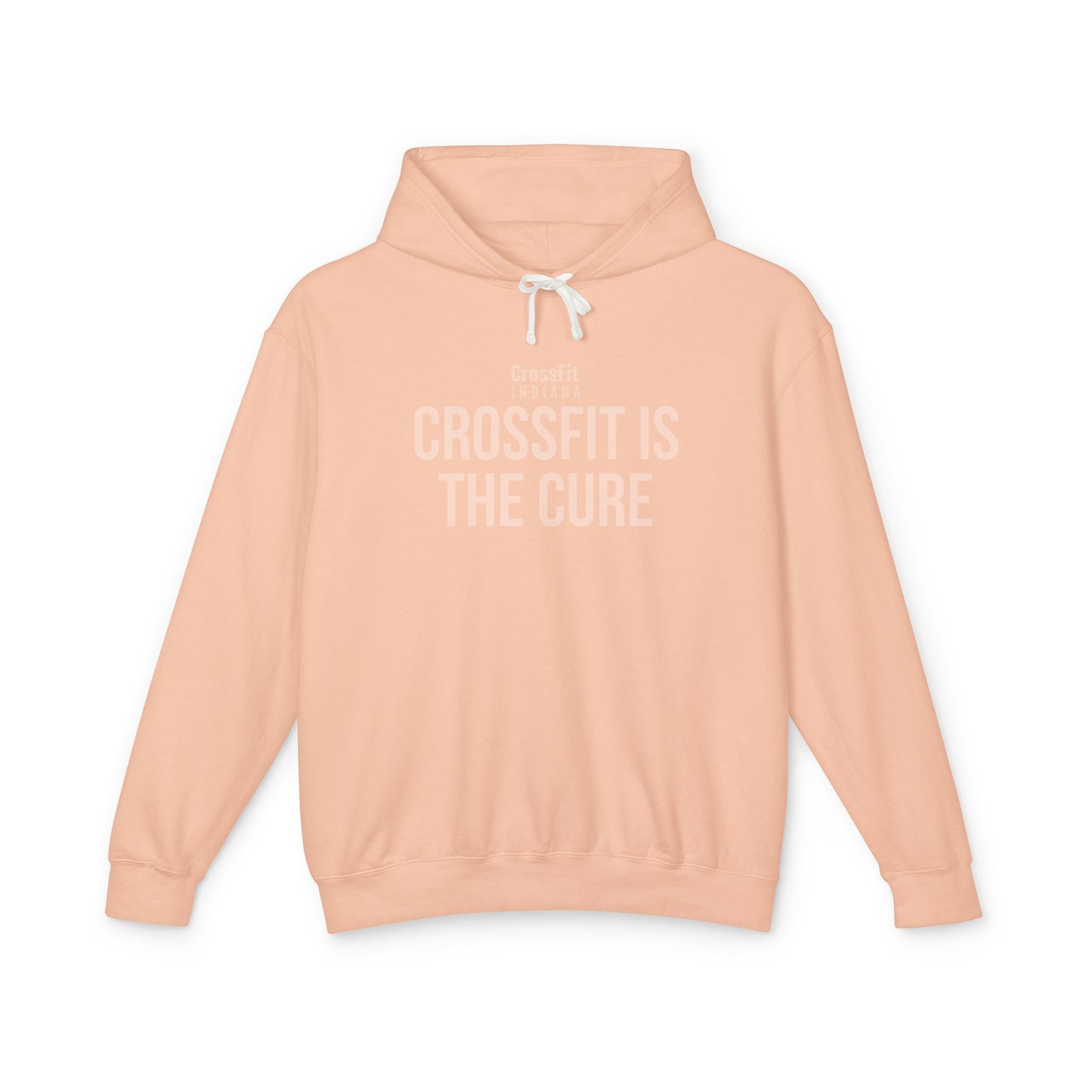 CrossFit Is The Cure Lightweight Hoodie