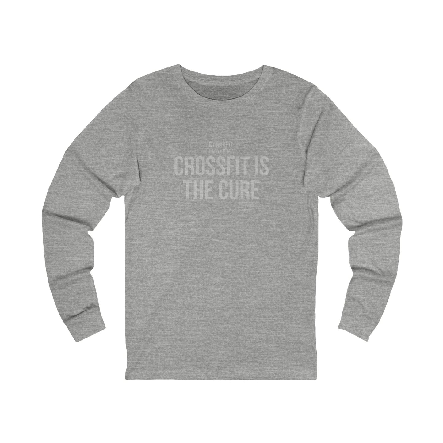 CrossFit Is The Cure Unisex Long Sleeve Tee