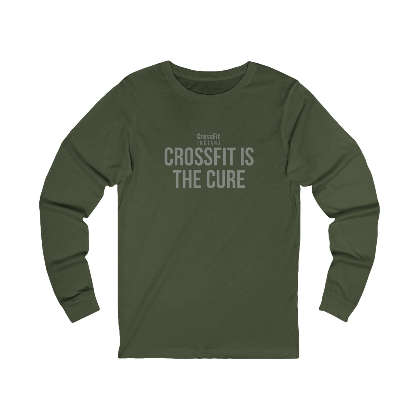 CrossFit Is The Cure Unisex Long Sleeve Tee
