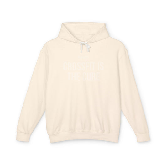 CrossFit Is The Cure Lightweight Hoodie