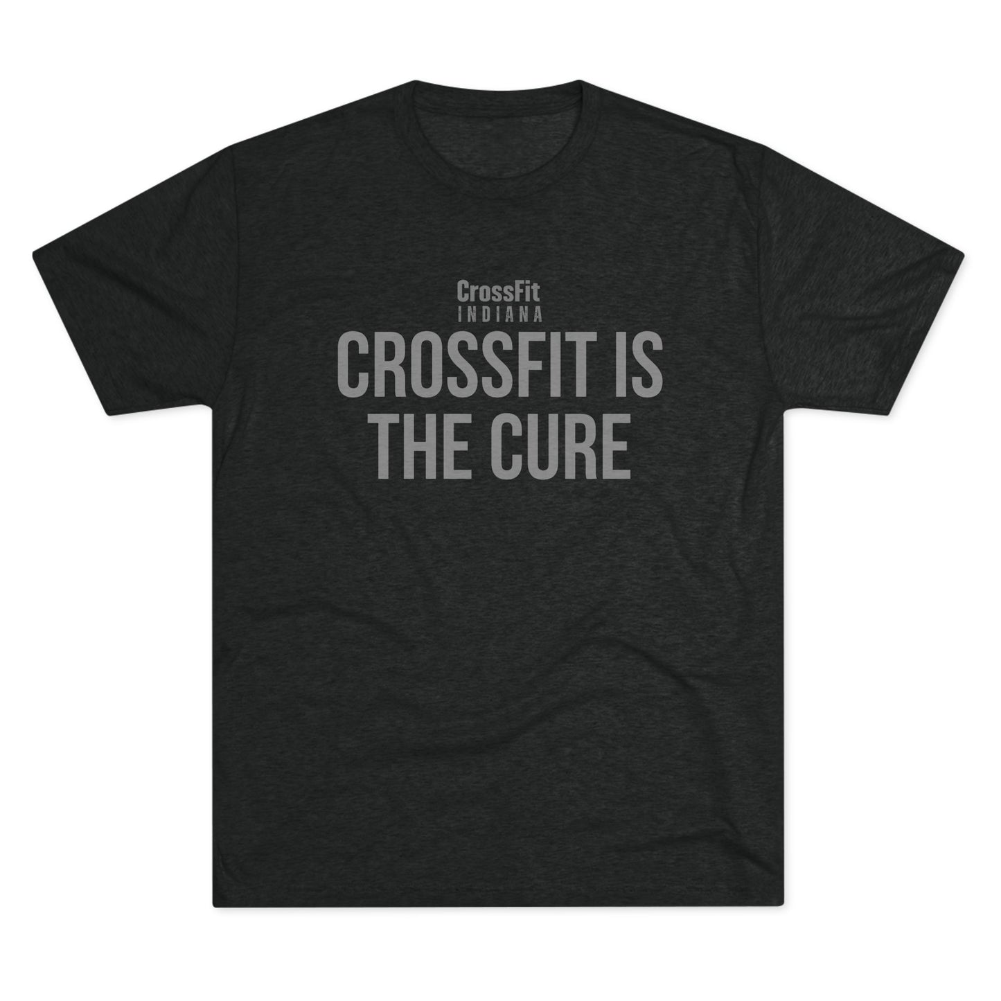 CrossFit Is The Cure  Unisex Crew Tee
