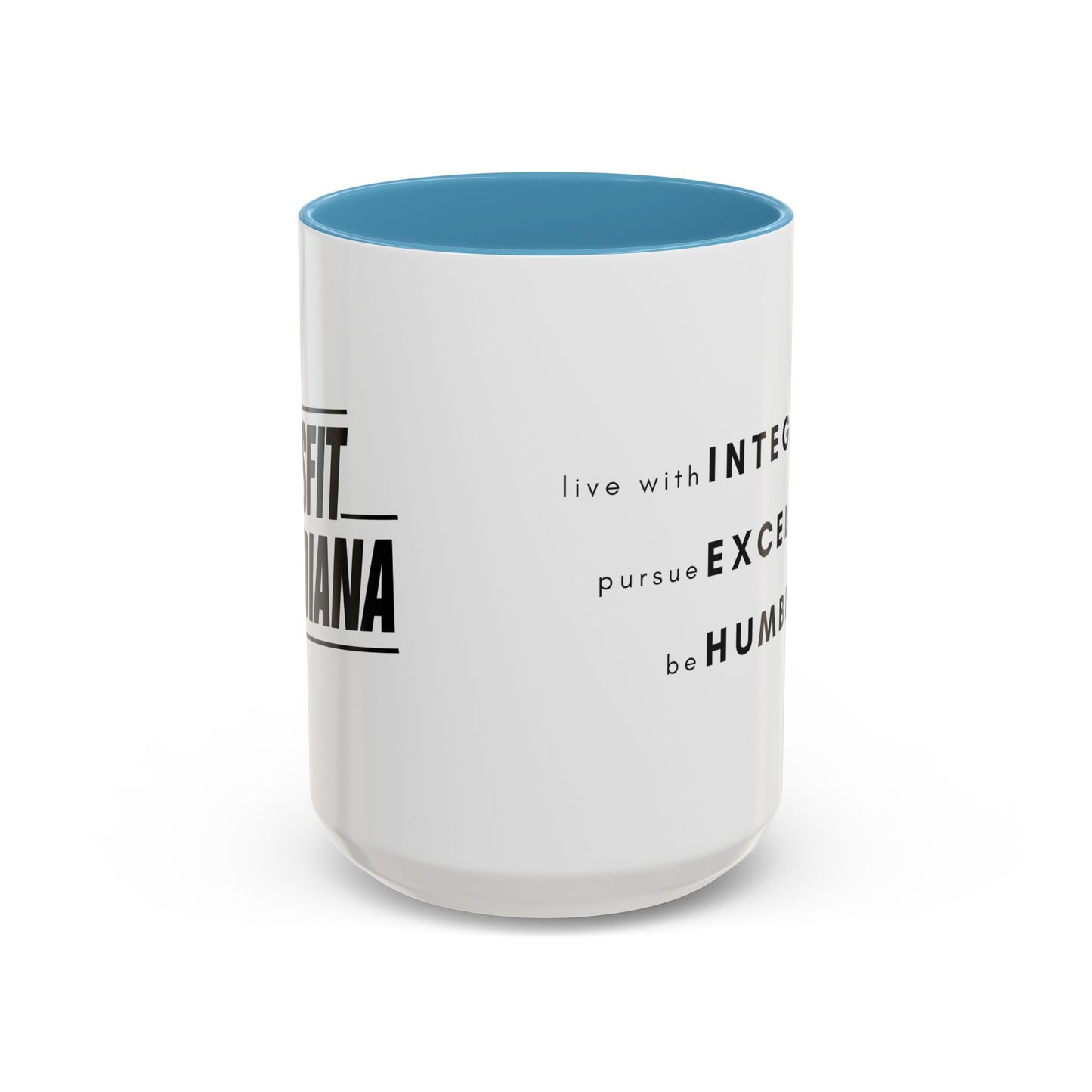 Inspirational Values Accent Coffee Mug — "Live with Integrity, Pursue Excellence, Be Humble"